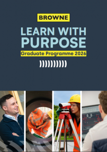 Browne Group - Recruitment poster for the Browne 2026 Graduate Programme, featuring photos of employees working in engineering roles.